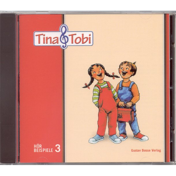 Musikalische Fr&uuml;herziehung "Tina und Tobi". H&ouml;rbeispiele auf CD, 3. Halbjahr - 