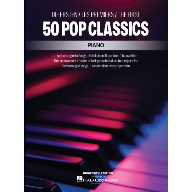 The First 50 Pop Classics Piano: Easy arranged songs - essential for every repertoire