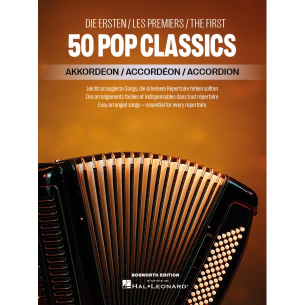 The First 50 Pop Classics Accordion: Easy arranged songs - essential for every repertoire