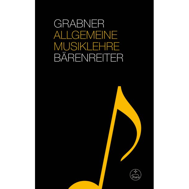 Allgemeine Musiklehre - Grabner, Hermann