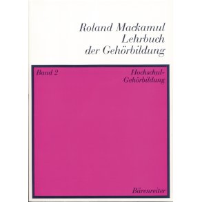 Hochschul-Gehörbildung - Macchambul, Roland