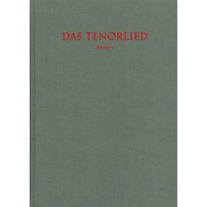 Das Tenorlied. Band 1: Drucke - 