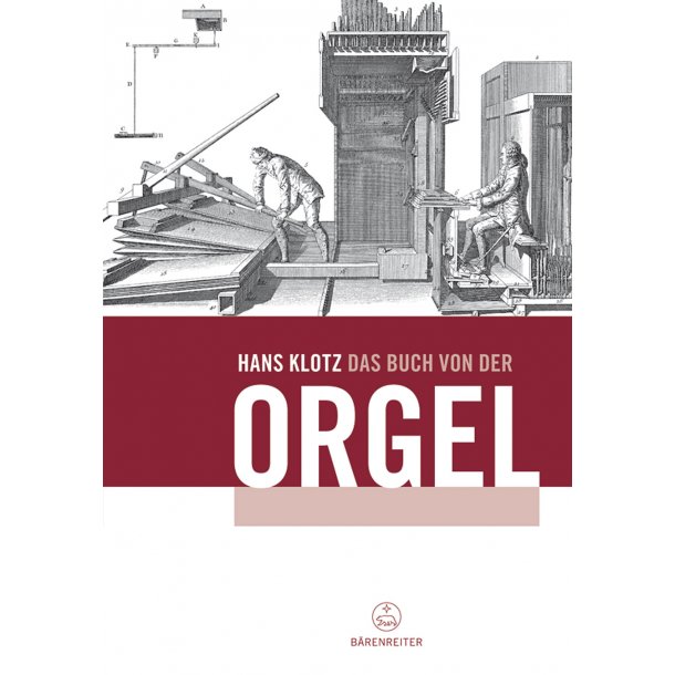 Das Buch von der Orgel - Klotz, Hans