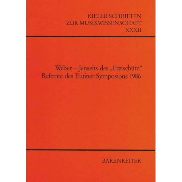 Weber - Jenseits des "Freisch&uuml;tz" - 