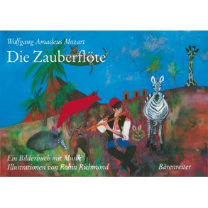 Die Zauberflöte - Mozart, Wolfgang Amadeus
