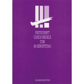 Festschrift Ulrich Siegele zum 60. Geburtstag - 