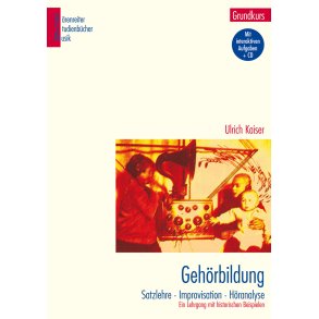 Gehörbildung - Kaiser, Ulrich