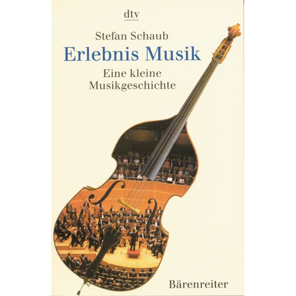 Erlebnis Musik - Schaub, Stefan