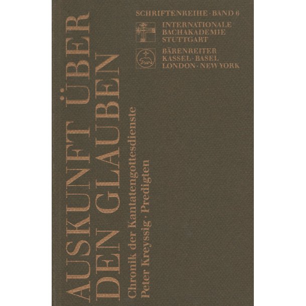 Auskunft &uuml;ber den Glauben - Festschrift Helmuth Rilling zum 60. Geburtstag - Kreyssig, Peter