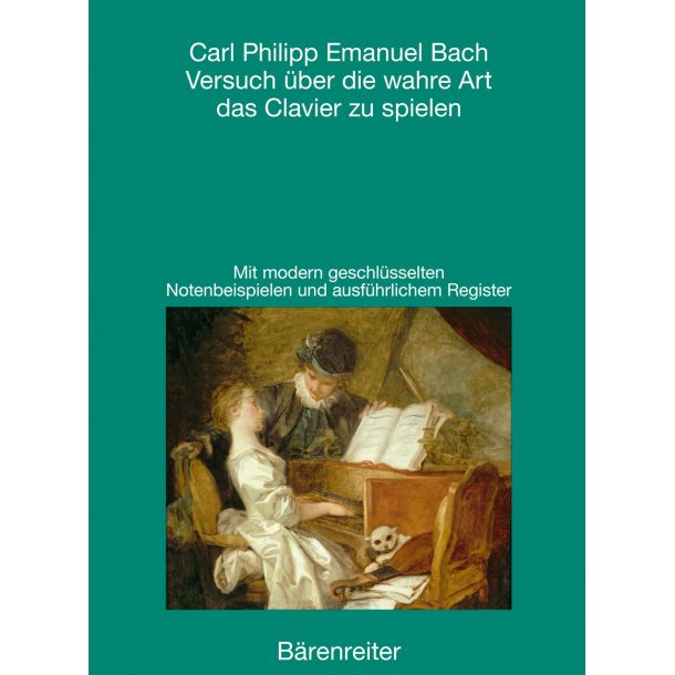 Versuch &uuml;ber die wahre Art das Clavier zu spielen - Bach, Carl Philipp Emanuel