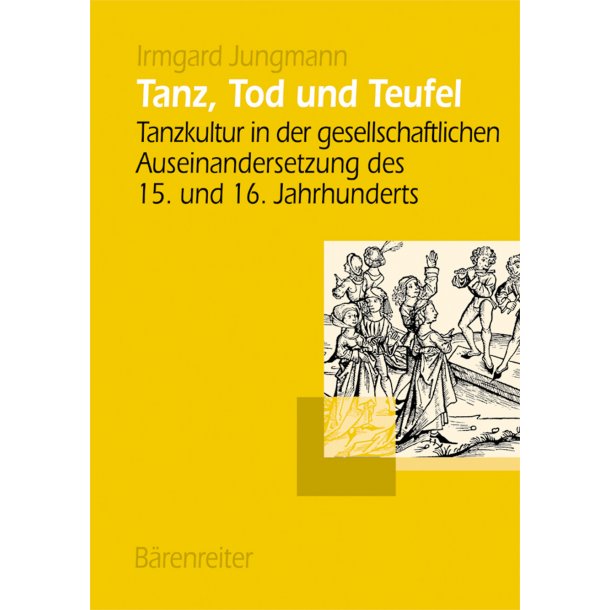 Tanz, Tod und Teufel - Jungmann, Irmgard