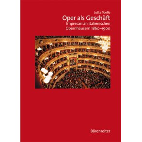 Oper als Geschäft - Toelle, Jutta