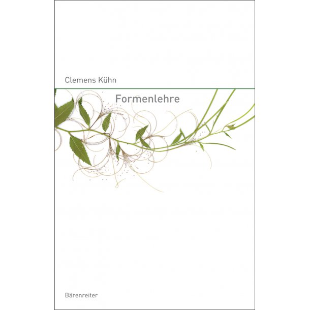 Formenlehre der Musik - K&uuml;hn, Clemens