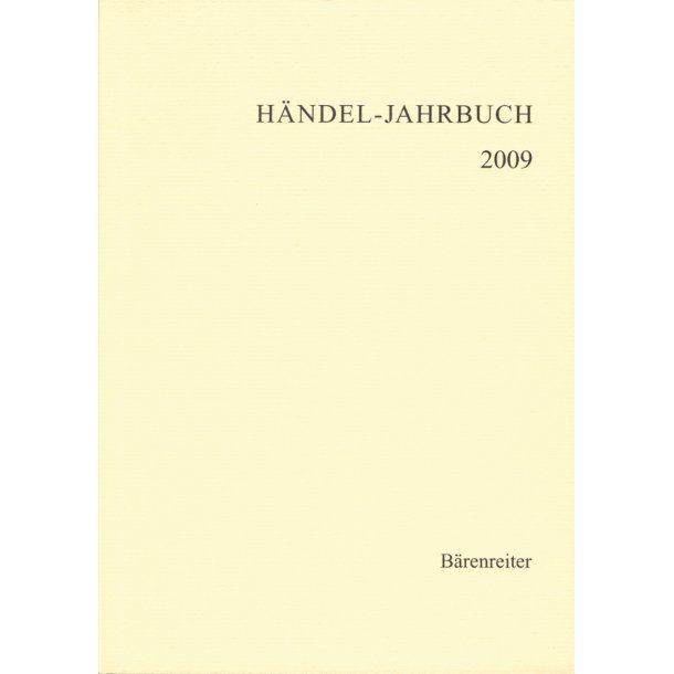 H&auml;ndel-Jahrbuch 2009, 55. Jahrgang - 