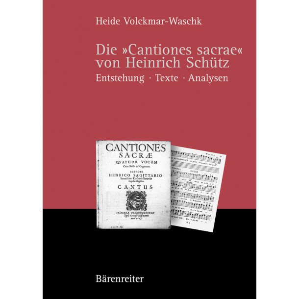 Die "Cantiones sacrae" von Heinrich Sch&uuml;tz - Volckmar-Waschk, Heide