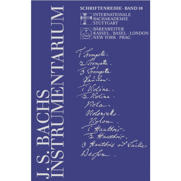 Johann Sebastian Bachs Instrumentarium - Prinz, Ulrich