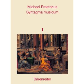 Syntagma musicum - Praetorius, Michael