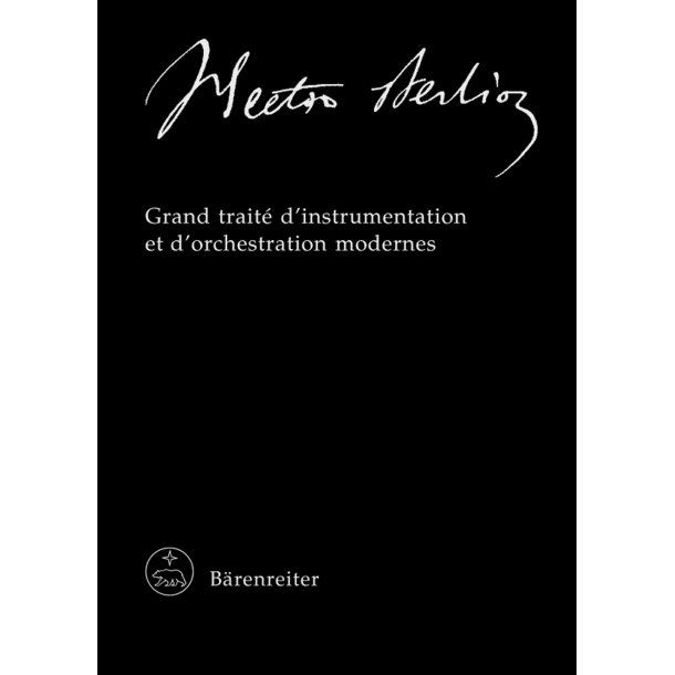 Grand trait&eacute; d'instrumentation et d'orchestration modernes - Berlioz, Hector