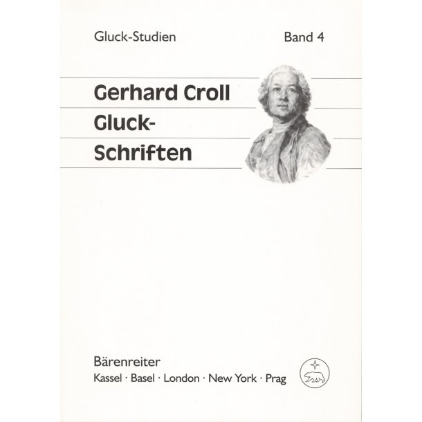 Gluck-Schriften - Croll, Gerhard