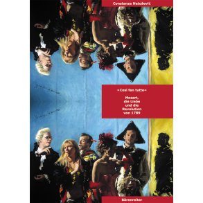 Così fan tutte - Mozart, die Liebe und die Revolution von 1789 - Natosevic, Constanze