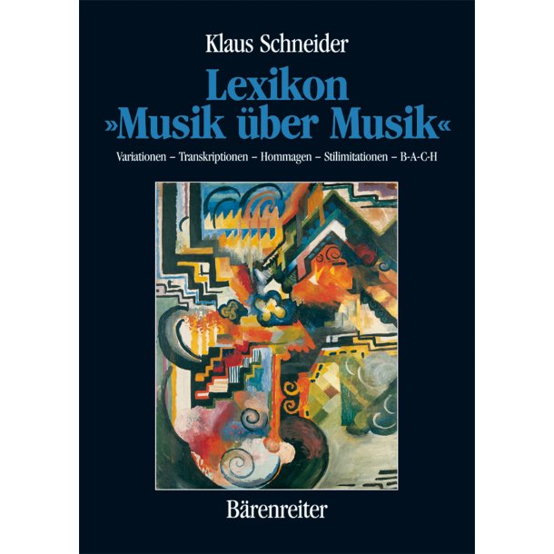 Lexikon "Musik &uuml;ber Musik" - Schneider, Klaus
