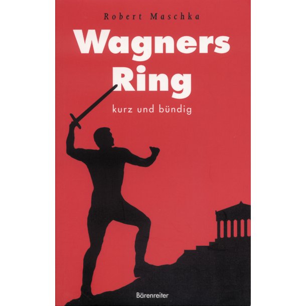 Wagners Ring - Maschka, Robert