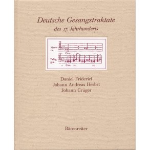 Deutsche Gesangstraktate des 17. Jahrhunderts - 