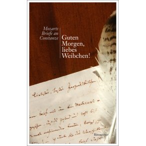 Guten Morgen, liebes Weibchen! - Mozart, Wolfgang Amadeus
