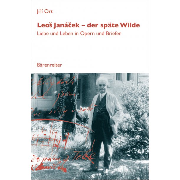 Leos Jan&aacute;cek - der sp&auml;te Wilde - Ort, Jir&iacute;