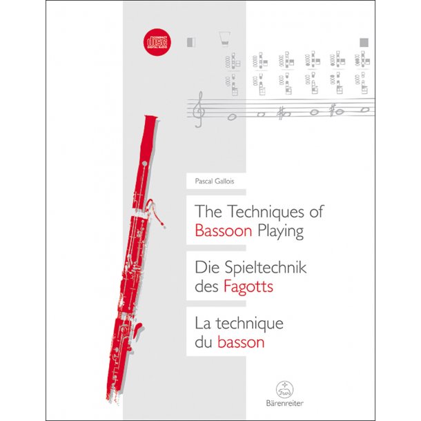 The Techniques of Bassoon Playing / Die Spieltechnik des Fagotts / La technique du basson - Gallois, Pascal