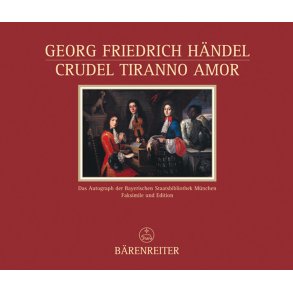 Crudel tiranno Amor - Händel, Georg Friedrich