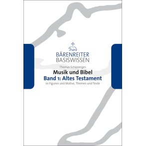 Musik und Bibel: Altes Testament - SchipperVoc., Thomas