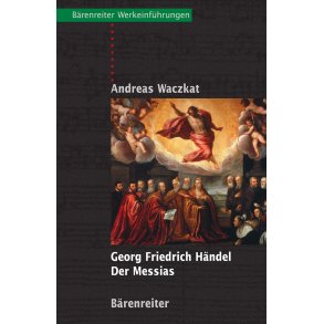 Georg Friedrich Händel - Der Messias - Waczkat, Andreas