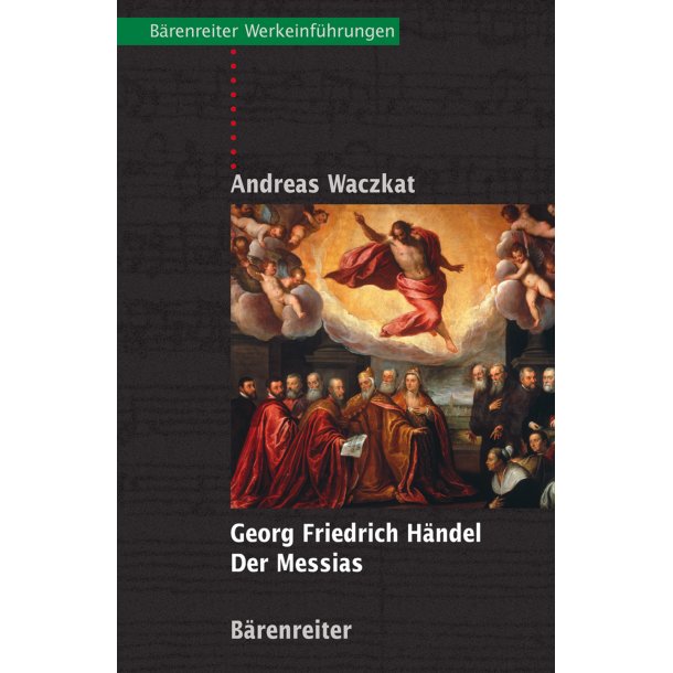 Georg Friedrich H&auml;ndel - Der Messias - Waczkat, Andreas