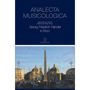 Georg Friedrich Händel in Rom - 