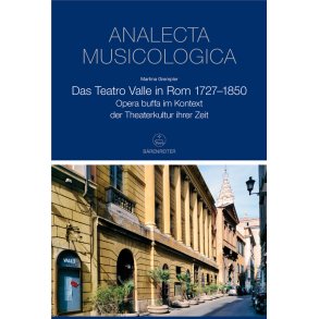 Das Teatro Valle in Rom 1727-1850 - Grempler, Martina