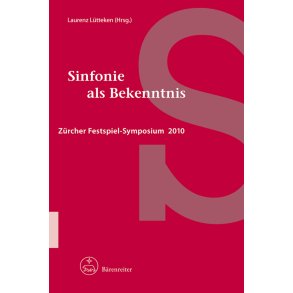 Sinfonie als Bekenntnis - 