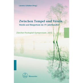 Zwischen Tempel und Verein Musik und Bürgertum im 19. Jahrhundert - 
