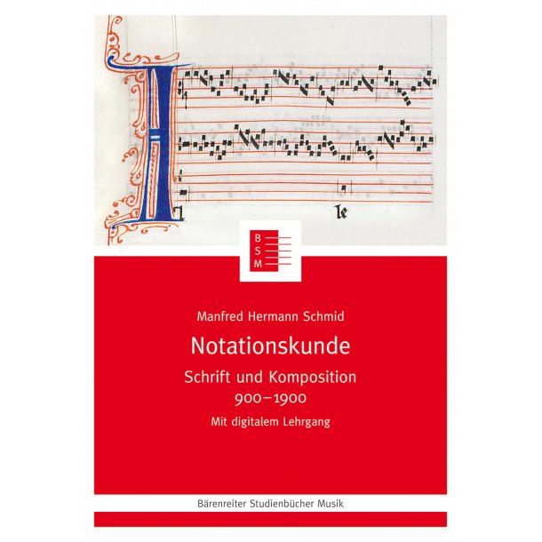 Notationskunde - Schmid, Manfred Hermann