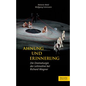 Ahnung und Erinnerung - Wald-Fuhrmann, Melanie / Fuhrmann, Wolfgang