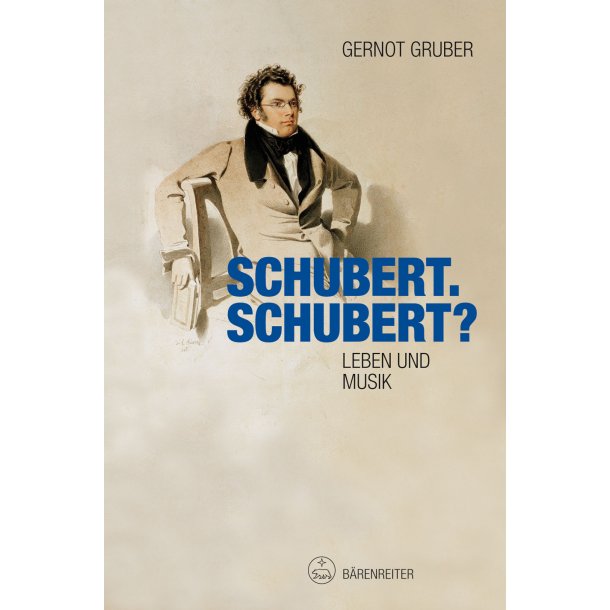 Schubert. Schubert? - Gruber, Gernot