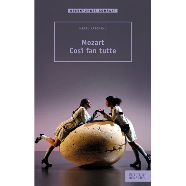 Mozart. Cos&yacute; fan tutte - Krasting, Malte