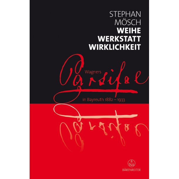 Weihe, Werkstatt, Wirklichkeit - M&ouml;sch, Stephan