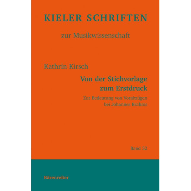 Von der Stichvorlage zum Erstdruck - Kirsch, Kathrin