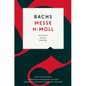 Bachs Messe h-Moll - 