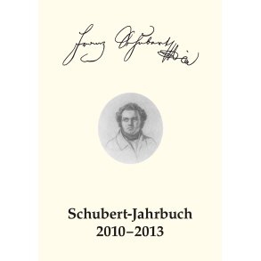 Schubert-Jahrbuch 2010-2013 - 