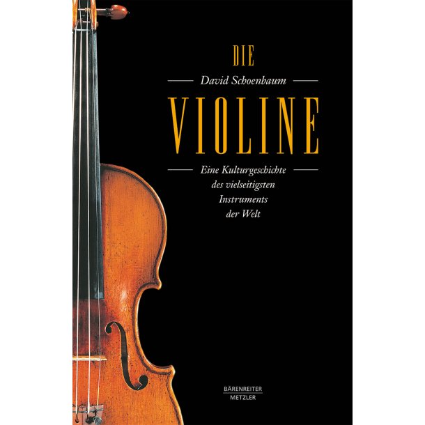 Die Violine - Schoenbaum, David