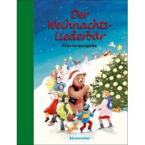 Der Weihnachts-Liederbär -Klavierausgabe- - 