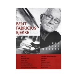 Mit Livs Melodi Bent Fabricius-Bjerre