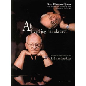 Alt hvad jeg har skrevet - Bent Frabicius-Bjerre